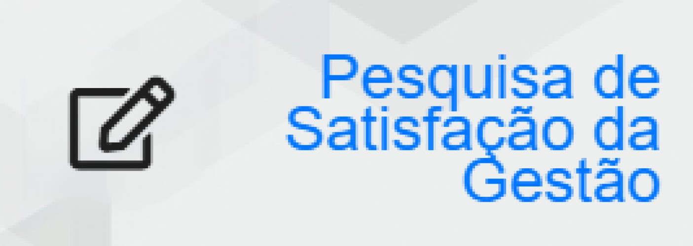 Pesquisa de Satisfação da Gestão